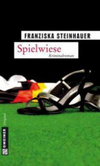 Spielwiese - Franziska Steinhauer
