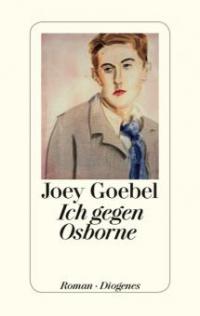 Ich gegen Osborne - Joey Goebel