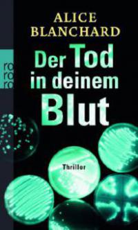 Der Tod in deinem Blut - Alice Blanchard