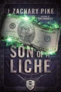 Son of a Liche - J. Zachary Pike