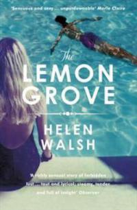 The Lemon Grove - Helen Walsh