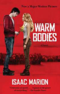 Warm Bodies, Film tie-in - Isaac Marion