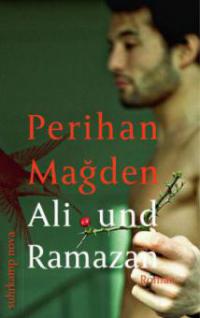 Ali und Ramazan - Perihan Magden