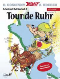 Asterix auf Ruhrdeutsch 3 - Albert Uderzo, René Goscinny