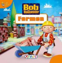 Bob, der Baumeister - Formen - Carla Felgentreff