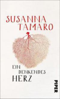 Ein denkendes Herz - Susanna Tamaro