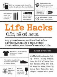 Life Hacks - Keith Bradford