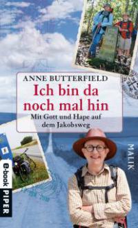 Ich bin da noch mal hin - Anne Butterfield