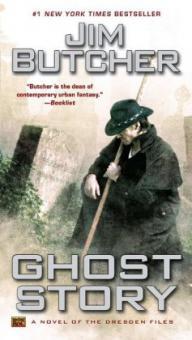 Dresden Files 13. Ghost Story - Jim Butcher