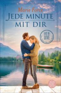 Jede Minute mit dir - Marie Force