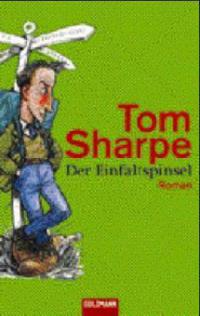 Der Einfaltspinsel - Tom Sharpe