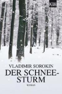 Der Schneesturm - Vladimir Sorokin