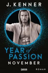 Year of Passion. November - J. Kenner