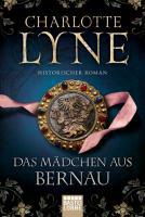Das Mädchen aus Bernau - Charlotte Lyne