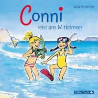 Conni reist ans Mittelmeer - Julia Boehme