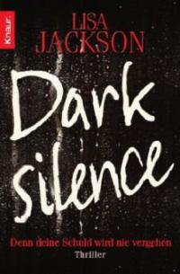 Dark Silence - Lisa Jackson