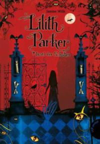 Lilith Parker, Band 1: Insel der Schatten - Janine Wilk