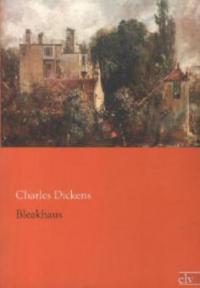 Bleakhaus - Charles Dickens
