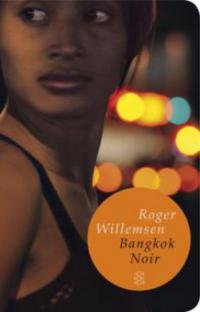 Bangkok Noir - Roger Willemsen