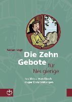 Die Zehn Gebote für Neugierige - Fabian Vogt