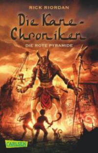 Die Kane-Chroniken 01: Die rote Pyramide - Rick Riordan