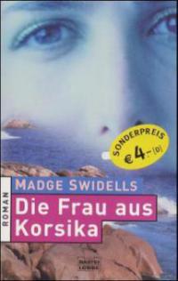 Die Frau aus Korsika, Sonderausgabe - Madge Swindells