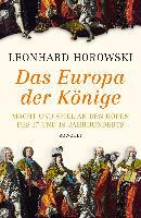 Das Europa der Könige - Leonhard Horowski