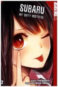 Subaru - My Dirty Mistress 02 - Okamoto Lynn