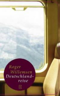 Deutschlandreise - Roger Willemsen