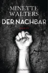 Der Nachbar - Minette Walters