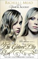 Bloodlines 02. The Golden Lily - Richelle Mead