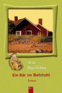 Ein Bär im Betstuhl - Arto Paasilinna