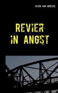 Revier in Angst - Georg von Andechs