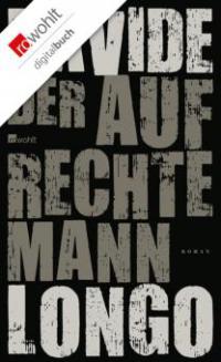 Der aufrechte Mann - Davide Longo