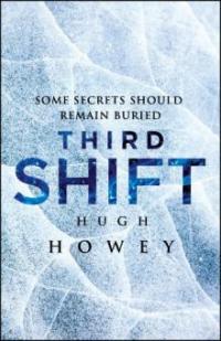 Third Shift: Pact - Hugh Howey
