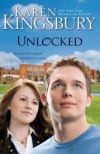 Unlocked - Karen Kingsbury