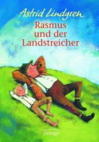 Rasmus und der Landstreicher - Astrid Lindgren