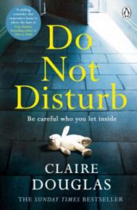 Do Not Disturb - Claire Douglas