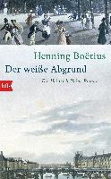 Der weiße Abgrund - Henning Boëtius