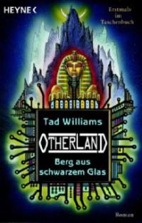 Otherland - Berg aus schwarzem Glas - Tad Williams