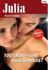 1001 Kuss - und dann Schluss? - Susan Stephens