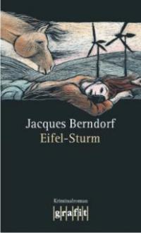 Eifel-Sturm - Jacques Berndorf
