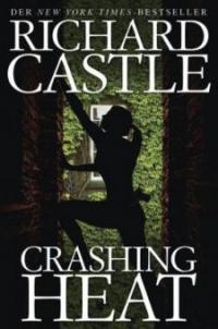 Crashing Heat - Richard Castle