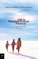 Follow the Rabbit-Proof Fence - Doris Garimara Pilkington