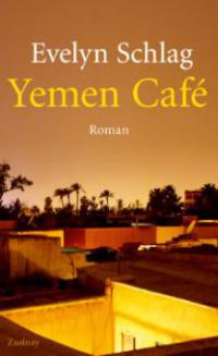 Yemen Café - Evelyn Schlag