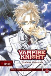 Vampire Knight, Eisblaues Verbrechen - Matsuri Hino, Ayuna Fujisaki