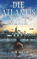 Die Atlantis Zone - Jürgen Mohring