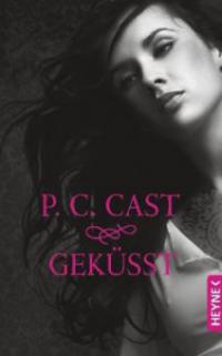 Geküsst - P. C. Cast