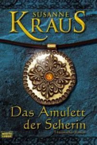 Das Amulett der Seherin - Susanne Kraus