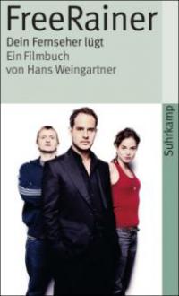 Free Rainer - Hans Weingartner